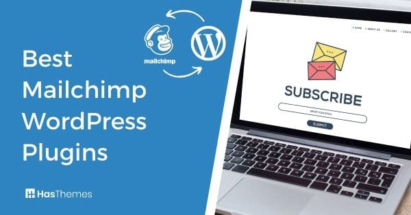 Best Mailchimp WordPress plugins
