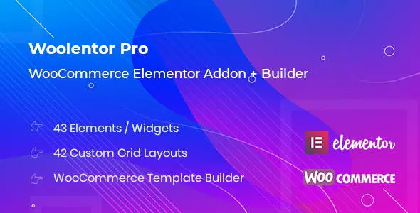 WooLentor – WooCommerce Page Builder Elementor Addons