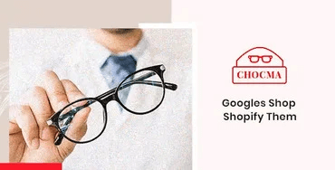 Chocma - Goggles Shop Shopify Theme