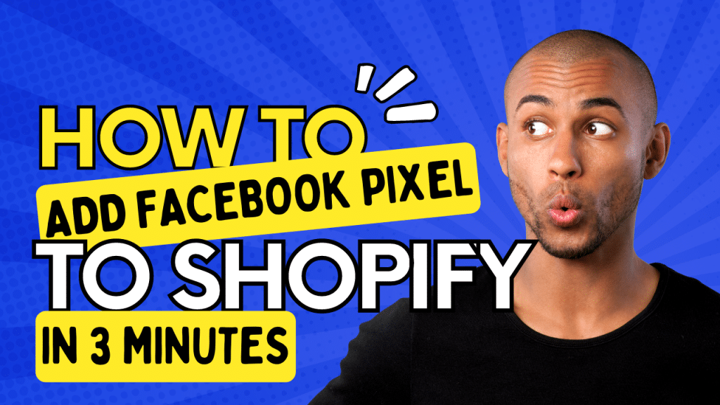 How to add Facebook pixel to Shopify